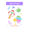 Space frogs! sticker sheet by PeanutButterPigs